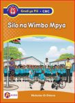 Silo na Wimbo Mpya - Grade 2 CBC (Access)