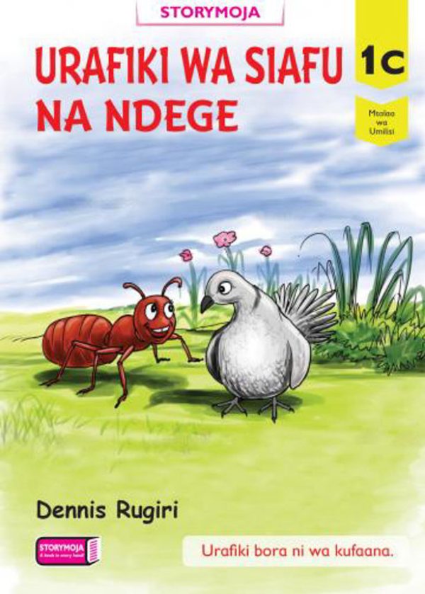 Urafiki wa Siafu na Ndege 1C (Storymoja)