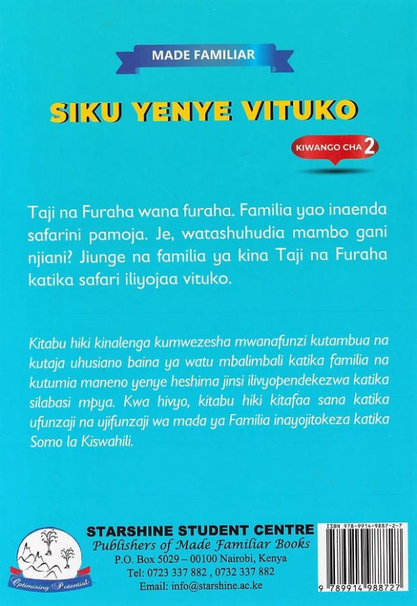 Siku Yenye Vituko Level 2 - Made Familiar