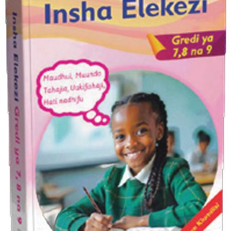 Mentor Insha Elekezi - Grade 7, 8 & 9 (Rationalised)