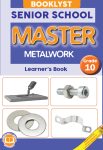 Booklyst Master Metalwork Grade 10