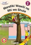 Marafiki Wawili na Mti wa Shule (Moran)