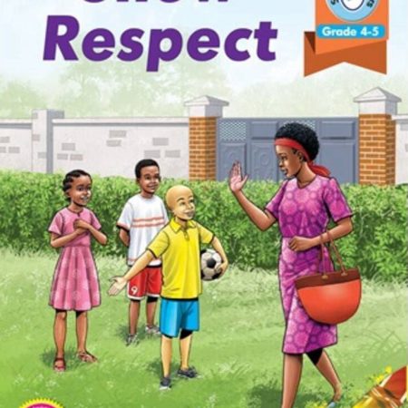 Show Respect – Grades 4-5 (Moran)