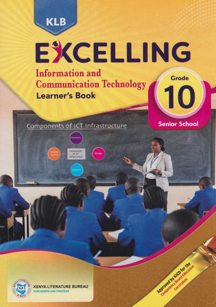 KLB Excelling ICT Grade 10