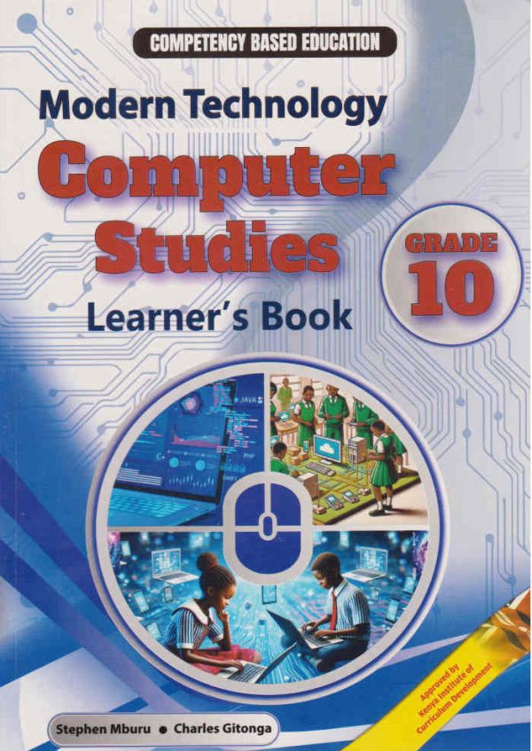 Modern Technology Computer Studies Grade 10