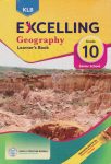 KLB Excelling Geography Grade 10