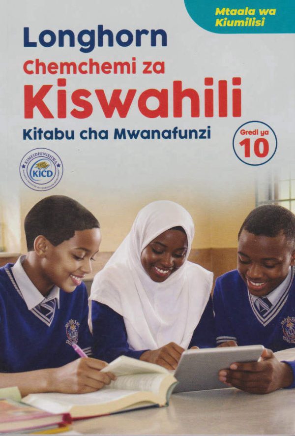 Longhorn Chemichemi za Kiswahili Grade 10