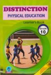 Distinction Physical Education Grade 10