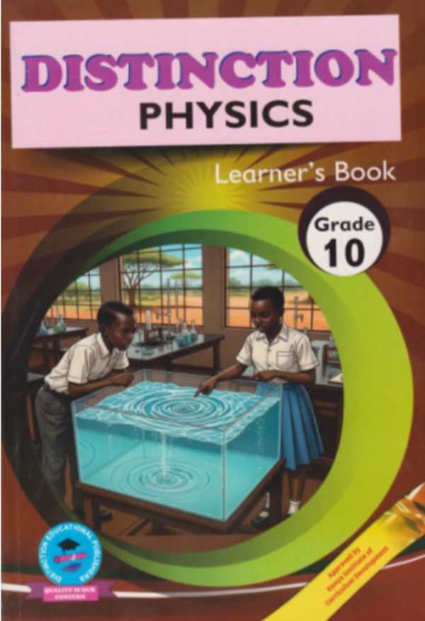 Distinction Physics Grade 10