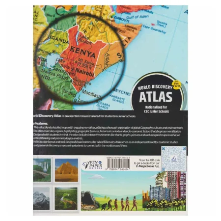 World Discovery Atlas for Junior Schools Grade 7, 8 and 9 CBC approved by KICD featuring maps of Kenya, Africa and the world